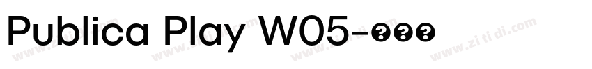Publica Play W05字体转换